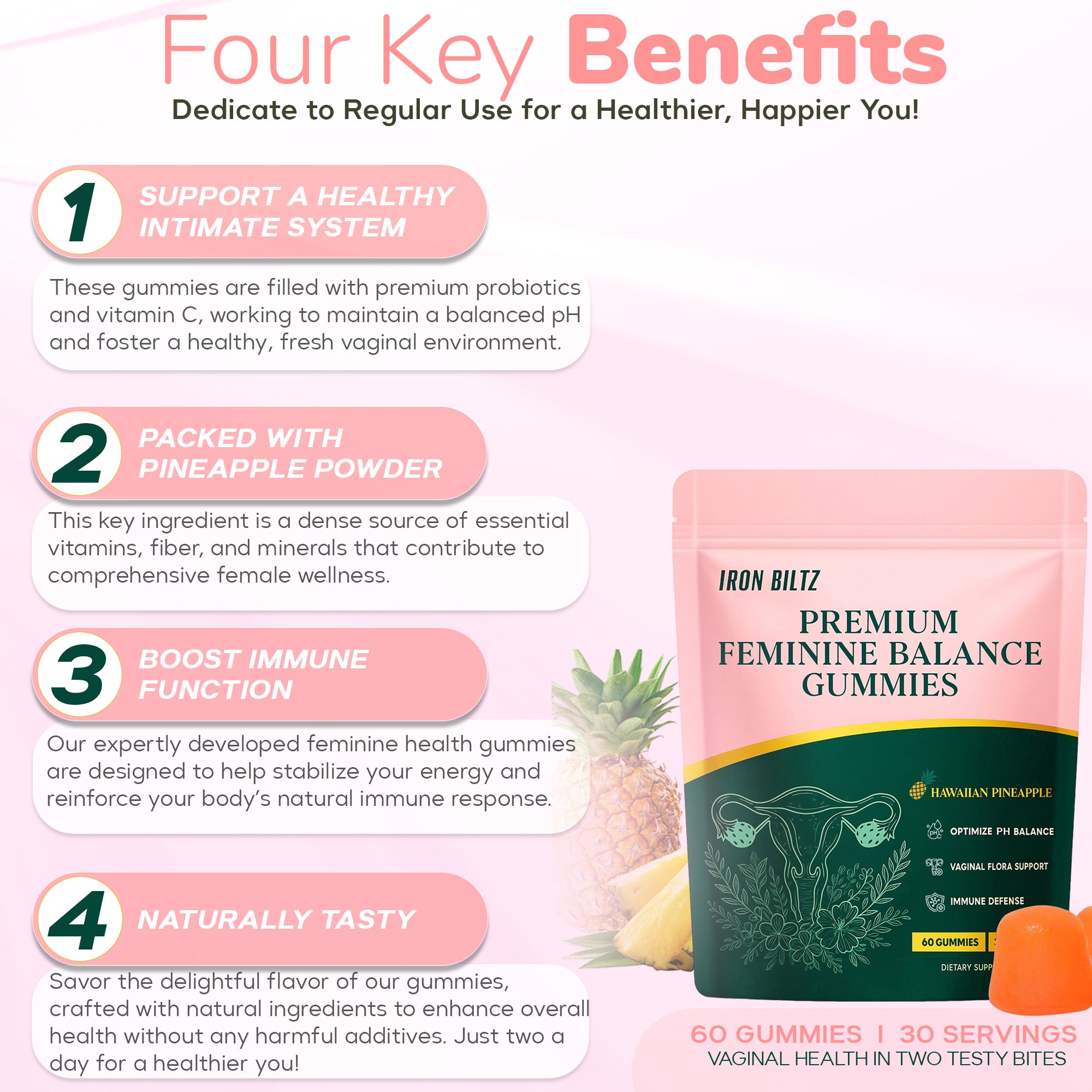 IRON BILTZ Feminine Balance Probiotic Pineapple Gummies 60 Gummies